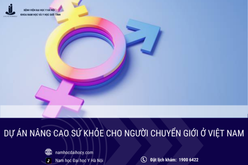 Dự án nâng cao sức khoẻ cho người chuyển giới tại Việt Nam được đồng hành bởi Hội Y học Giới tính thế giới