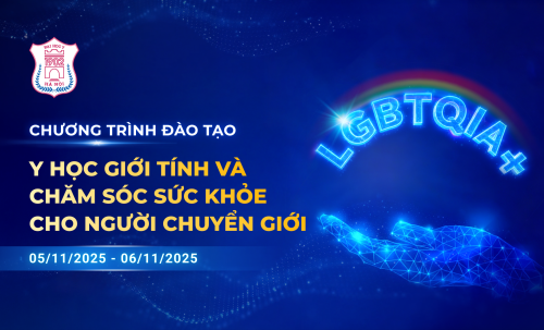 GIỚI THIỆU WORKSHOP CHUYÊN SÂU: Y HỌC GIỚI TÍNH VÀ CHĂM SÓC SỨC KHỎE CHO NGƯỜI CHUYỂN GIỚI - CHƯƠNG TRÌNH TIỀN HỘI NGHỊ CME NAM HỌC VÀ Y HỌC GIỚI TÍNH 2025