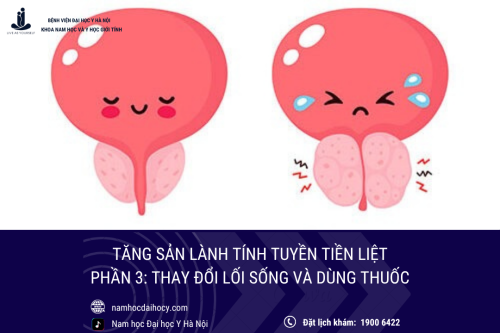 Điều trị tăng sản tuyến tiền liệt không phẫu thuật: Thay đổi lối sống và dùng thuốc hiệu quả